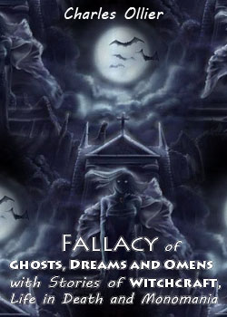 Cover of Fallacy of Ghosts Dreams and Omens With Stories of Witchcraft Life in death and Monomania