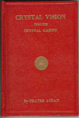 Cover of Crystal Vision Through Crystal Gazing