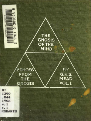 Cover of Echoes From The Gnosis Vol I The Gnosis Of The Mind