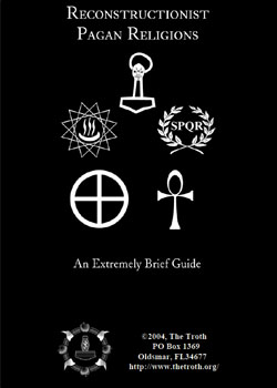 Cover of Reconstructionist Paganism An Extremely Brief Guide by The Troth